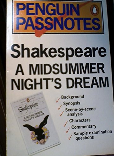 9780140770384: Penguin Passnotes: A Midsummer Night's Dream For Gcse (Passnotes S.)