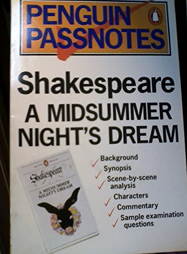Stock image for Penguin Passnotes: A Midsummer Nights Dream For Gcse for sale by Reuseabook