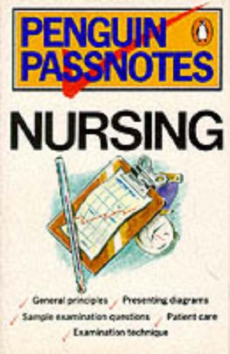 Stock image for Penguin Passnotes: Nursing (Passnotes S.) for sale by AwesomeBooks