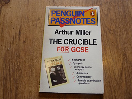 Stock image for Penguin Passnotes: The Crucible For Gcse (Passnotes S.) for sale by Goldstone Books