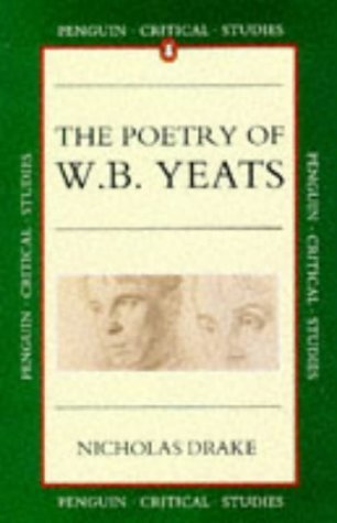9780140771329: The Poetry of W. B. Yeats