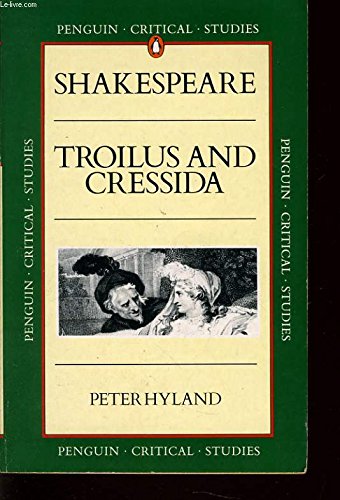 Beispielbild fr Penguin Critical Studies: Troilus And Cressida zum Verkauf von WorldofBooks