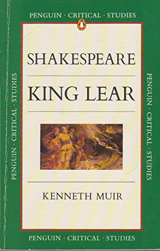 9780140771916: King Lear (Critical Studies, Penguin)