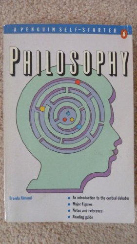 Philosophy (A Penguin Self-Starter) (9780140772142) by Brenda Almond