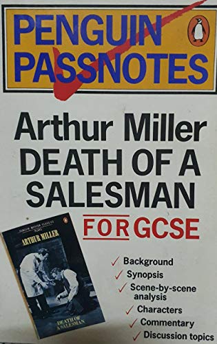Stock image for Arthur Miller's "Death of a Salesman" (Passnotes) for sale by Ergodebooks