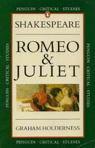 Stock image for Shakespeare: Romeo and Juliet (Critical Studies) for sale by Ergodebooks