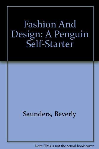 9780140772487: Fashion And Design: A Penguin Self-Starter