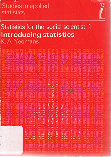 9780140800050: Introducing Statistics: Statistics for the Social Scientist; Volume 1