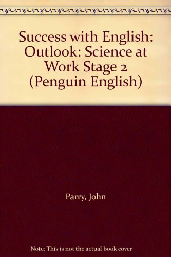 Stock image for Outlook: Science at Work (Stage 2) (Penguin English) for sale by Bahamut Media