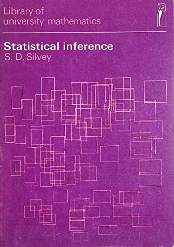 Stock image for Statistical Inference (Library of University Mathematics) for sale by WorldofBooks