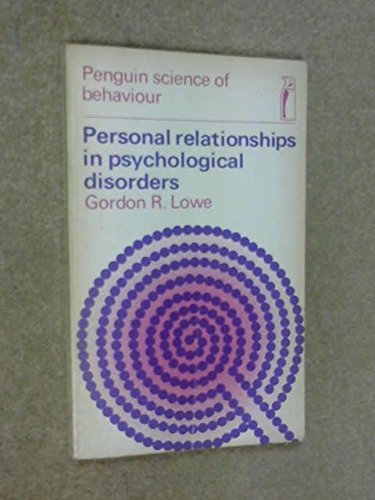 9780140801194: Personal Relationships in Psychological Disorders