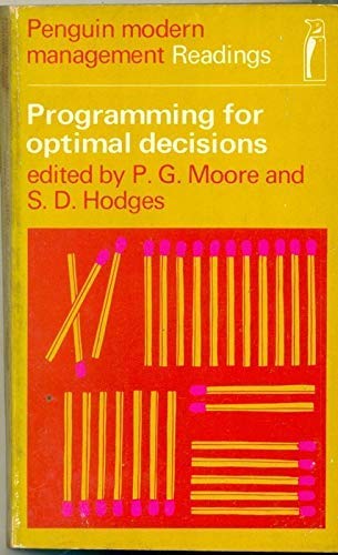 Beispielbild fr Programming for Optimal Decisions (Modern Management Readings) zum Verkauf von WorldofBooks