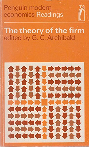 Beispielbild fr The Theory of the Firm (Penguin modern economics readings) zum Verkauf von Wonder Book