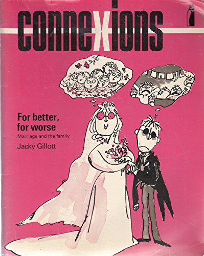 9780140802122: For Better, For Worse: Marriage And the Family