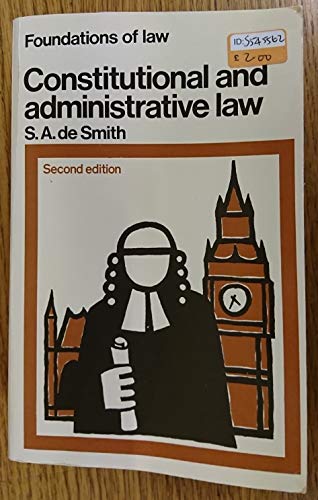 Beispielbild fr Constitutional And Administrative Law (Foundations of law) zum Verkauf von Cambridge Rare Books