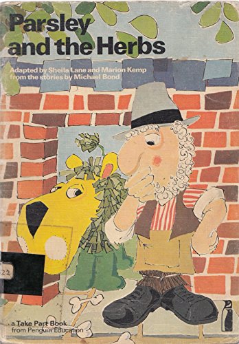 Parsley and the Herbs (Take Part) (9780140802290) by Michael Bond