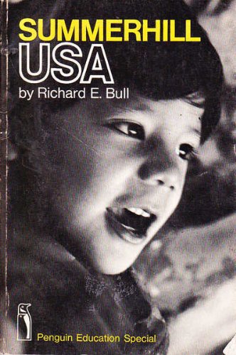 9780140803006: Summerhill U.S.A. (Penguin educational special)