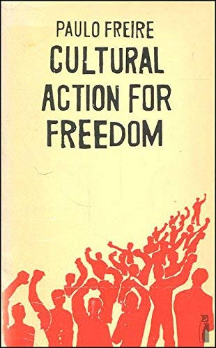 Beispielbild für Cultural Action for Freedom (Penguin education) zum Verkauf von Kennys Bookshop and Art Galleries Ltd.