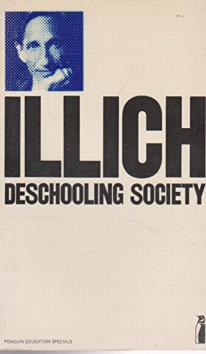 Imagen de archivo de Deschooling Society a la venta por WorldofBooks