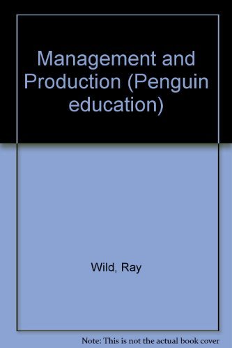 Management and Production (9780140803761) by Ray Wild