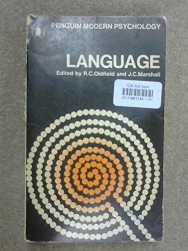 Stock image for Language. Selected Readings. Edited by R. C. Oldfied and J. C. Marshall. for sale by Antiquariat Christoph Wilde