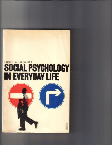Stock image for Social Psychology in Everyday Life: Selected Readings for sale by Kennys Bookstore