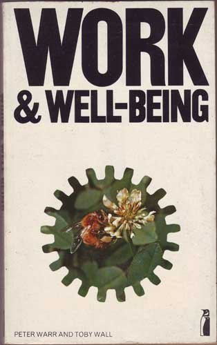 Imagen de archivo de Work and Well-Being a la venta por Richard Sylvanus Williams (Est 1976)