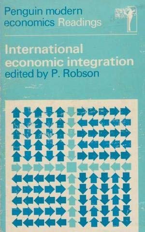 Beispielbild fr International Economic Integration (Modern Economic Readings) zum Verkauf von WorldofBooks