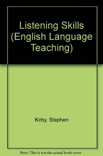 Listening Skills (English Language Teaching) (9780140808384) by Stephen Kirby