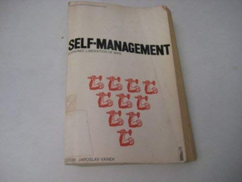 Imagen de archivo de Self-Management: Economic Liberation of Man (Penguin education) a la venta por HPB-Red