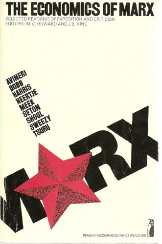 Beispielbild fr The Economics of Marx : Selected Readings of Exposition and Criticism zum Verkauf von Better World Books