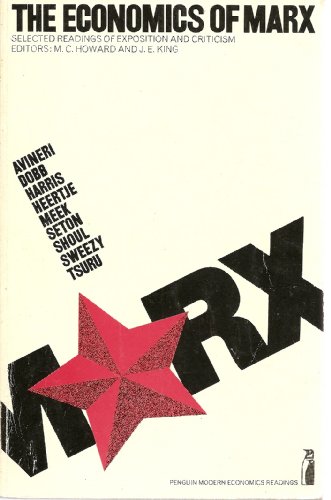 Imagen de archivo de The Economics of Marx : Selected Readings of Exposition and Criticism a la venta por Better World Books