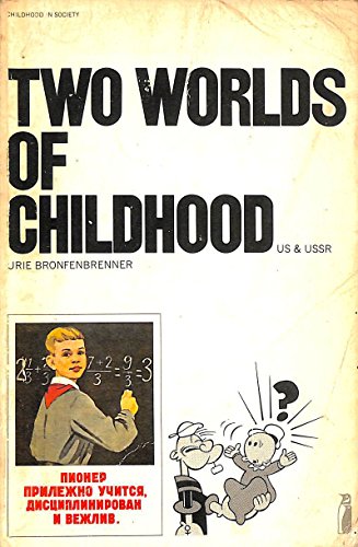 9780140811049: Two Worlds of Childhood: Us And USSR