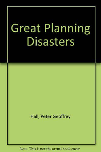 Great Planning Disasters (9780140813234) by Hall, Peter
