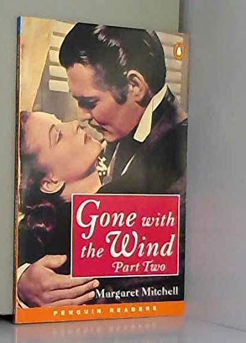 Imagen de archivo de Gone with the Wind: v. 2 (Penguin Longman Penguin Readers) a la venta por ThriftBooks-Atlanta