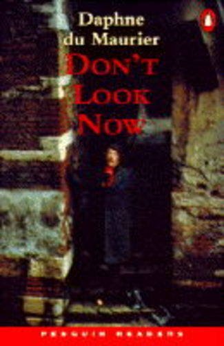 9780140815160: Don't Look Now (Penguin Readers (Graded Readers))