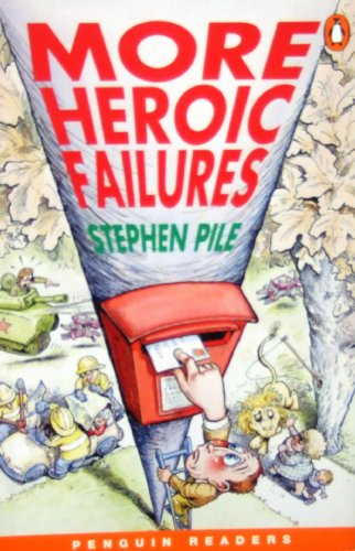 9780140815337: More heroic failures (Penguin Longman Penguin Readers)