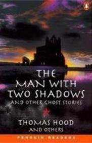 9780140815429: Penguin Readers Level 3: "The Man With Two Shadows" and Other Ghost Stories