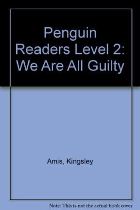 9780140815504: Penguin Readers Level 2: "We Are All Guilty"