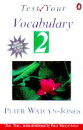 Beispielbild fr Test Your Vocabulary: Bk. 2 (Test your vocabulary series) zum Verkauf von WorldofBooks