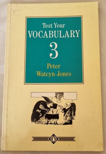 9780140816167: Test Your Vocabulary: Bk. 3 (Test your vocabulary series)