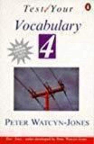Imagen de archivo de Test Your Vocabulary: Bk. 4 (Test your vocabulary series) a la venta por WorldofBooks