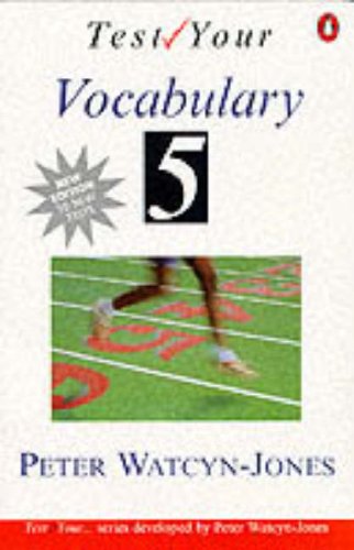 Stock image for Test Your Vocabulary: Bk. 5 (Test your vocabulary series) for sale by WorldofBooks