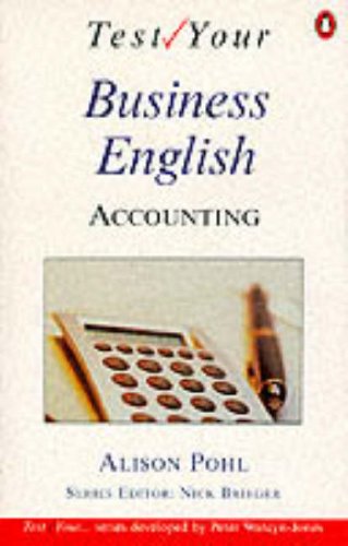 Imagen de archivo de Test Your Business English: Accounting a la venta por medimops