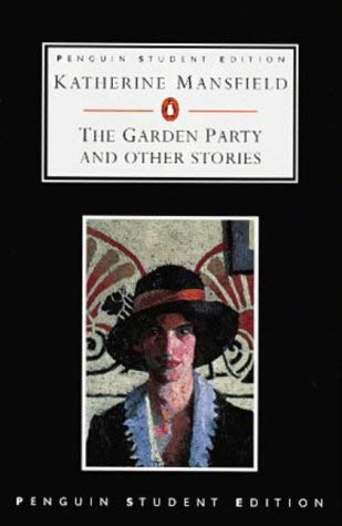 9780140817911: The Garden Party And Other Stories: Stories Finished And Unfinished