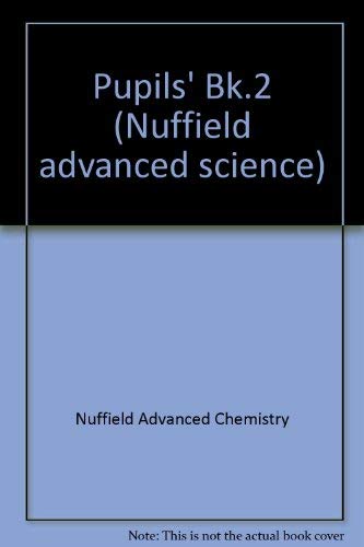 Stock image for Students' Book I Topics 1 to 12 and Book II Topics 13 to 19 (Nuffield advanced science) for sale by Simply Read Books