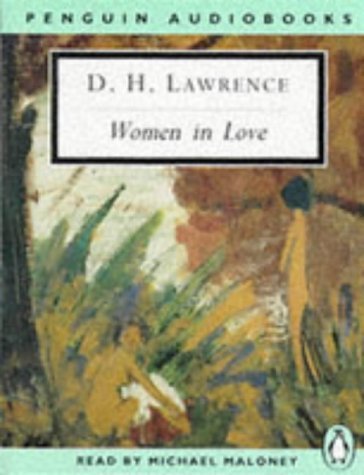 Women in Love (Classic, 20th-Century, Audio) (9780140861044) by Lawrence, D. H.