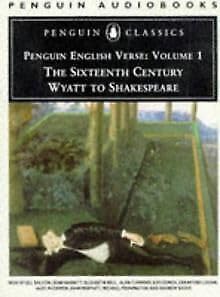 English Verse: Volume 1: The Sixteenth Century: Wyatt to Shakespeare (Penguin Classics)