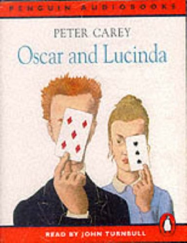 9780140861549: Oscar And Lucinda (Penguin audiobooks)