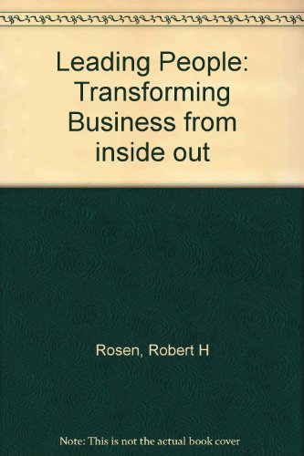 Stock image for Leading People: Transforming Business from Inside Out for sale by The Yard Sale Store